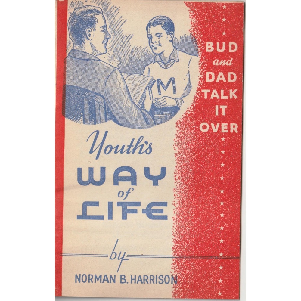 Youths Way of Life Norman B Harrison Vintage 1943 Religious Booklet Bud and Dad - Picture 1 of 3